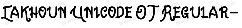 LaKhoun Unicode OT Regular字体转换